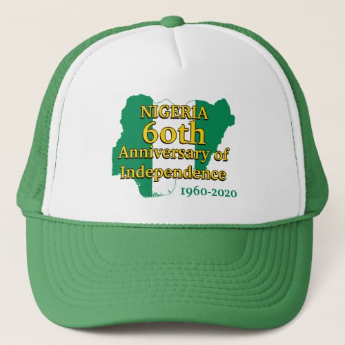 NIGERIA FLAG  60th Anniversary Independence Trucker Hat
