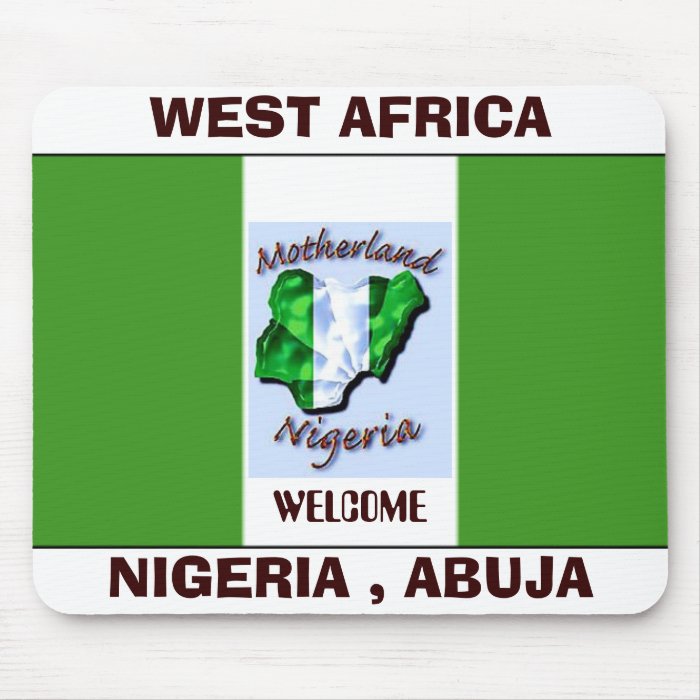 nigeria flag copy, NIGERIA TODAY copy, WEST AFRMouse Pads