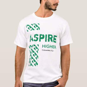 Nigeria Naija ASPIRE HIGHER Christian Scripture T-Shirt