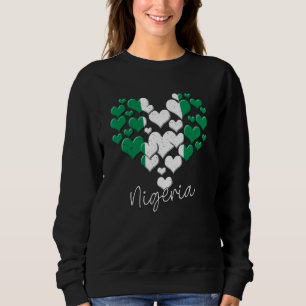 Nigeria Nigerian Flag Africa Proud Heart Love Sweatshirt