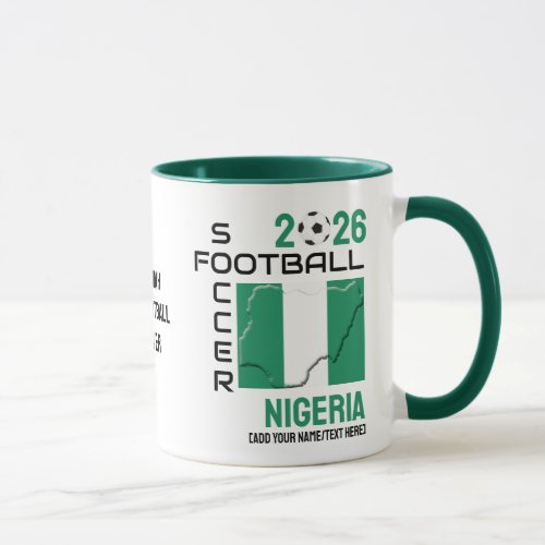 NIGERIA Soccer Football Custom 2026 ANY YEAR  Mug