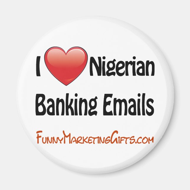 Nigerian Banking Email Humor Magnet (Front)