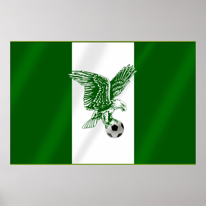 Nigerian Super Eagles soccer flag of Nigeria Poster