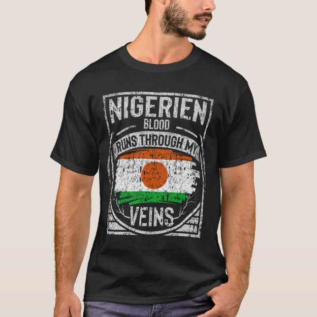 Nigerien Blood Runs Through My Veins T-Shirt (Front)