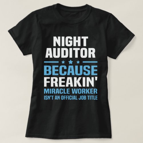 Night Auditor T_Shirt