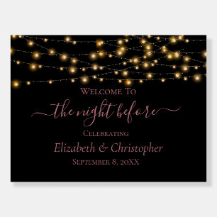 Night Before Black Gold Lights Rehearsal Dinner  Foam Board