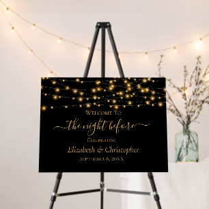 Night Before Black Gold Lights Rehearsal Dinner Foam Board