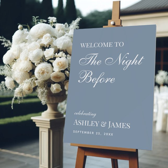 Night Before Dusty Blue Rehearsal Dinner Welcome Foam Board (Creator Uploaded)