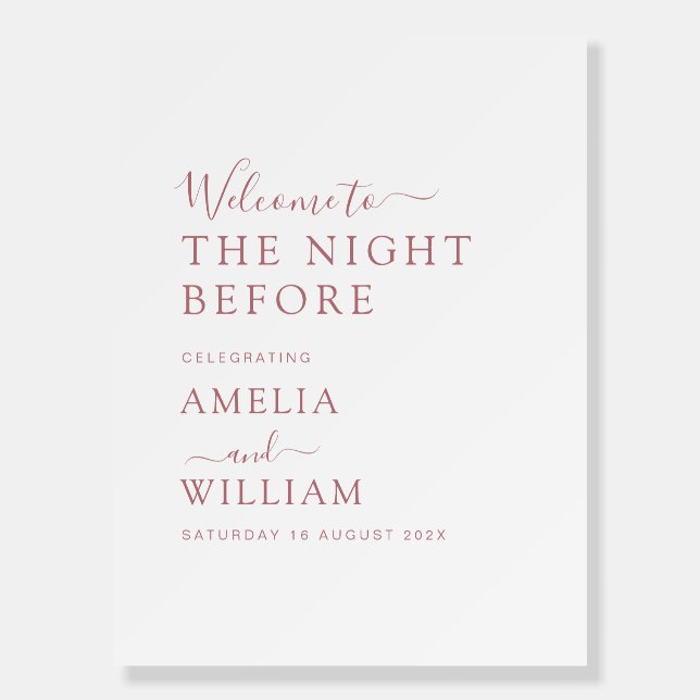 Night before dusty rose text wedding sign (Front)