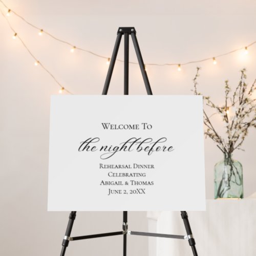 Night Before Minimal Rehearsal Dinner Welcome Sign