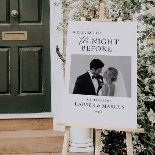 Night Before Photo Wedding Rehearsal Welcome Foam Board