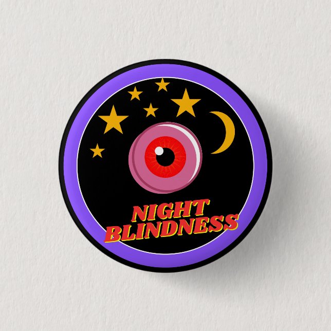 night blindness awarness - black button (Front)