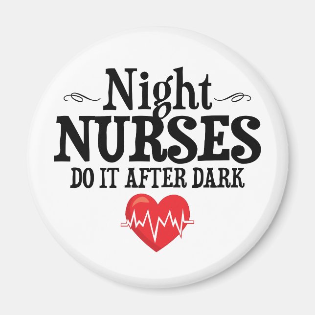 Night Nurses Do It After Dark Magnet (Front)
