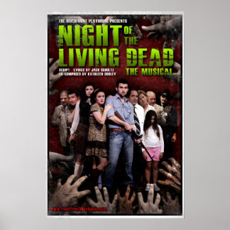 Night of the Living Dead: The Musical Poster