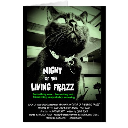 "Night of the Living Frazz!" Zombie Cat Note Card