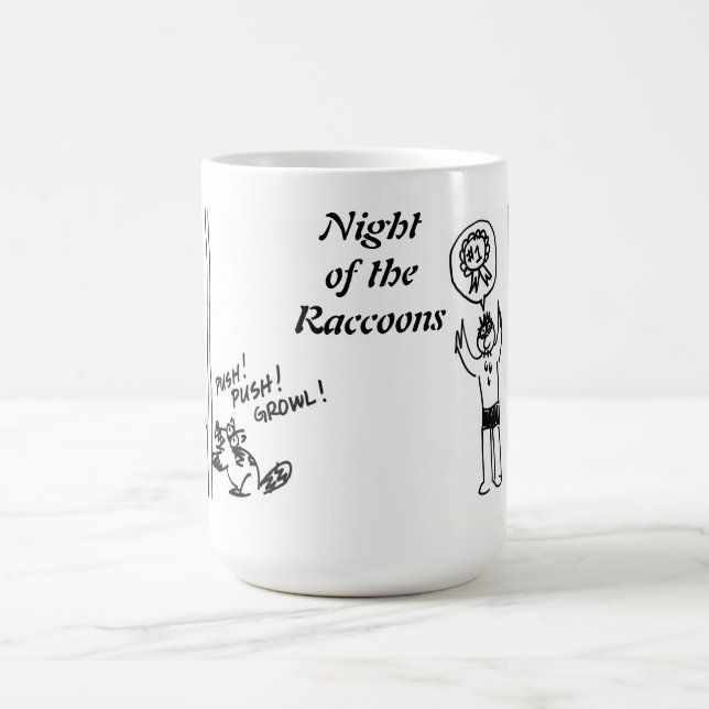 Night of the Raccoons: Triumph of Mr O Coffee Mug (Center)