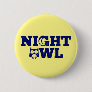 Night Owl Typography - Evening Person's Button