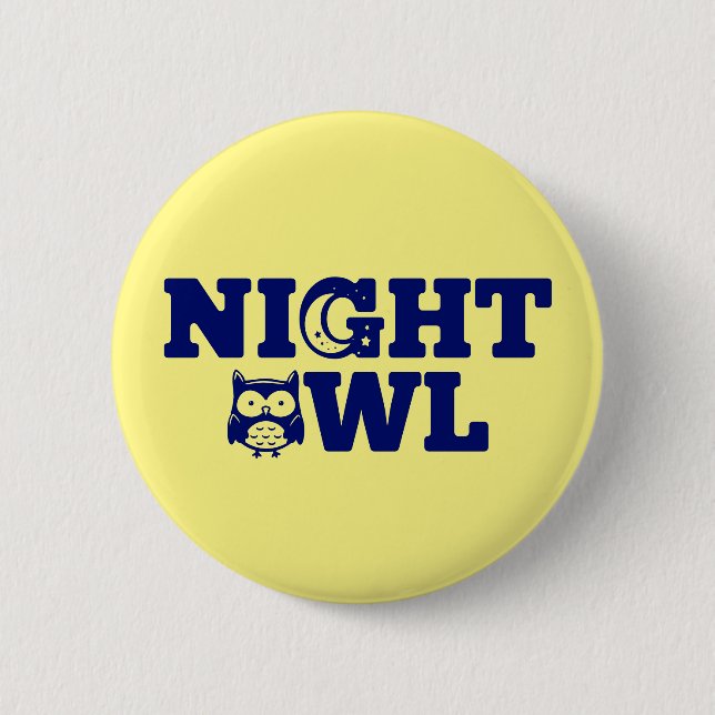 Night Owl Typography - Evening Person's Button (Front)