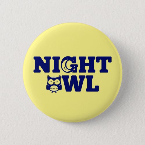 Night Owl Typography _ Evening Persons Button