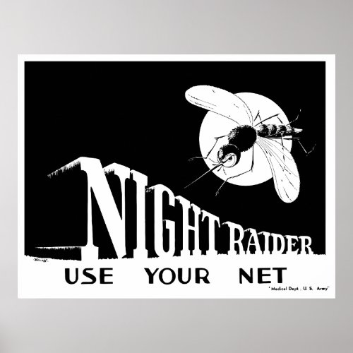 Night Raider __ WW2 Malaria Poster