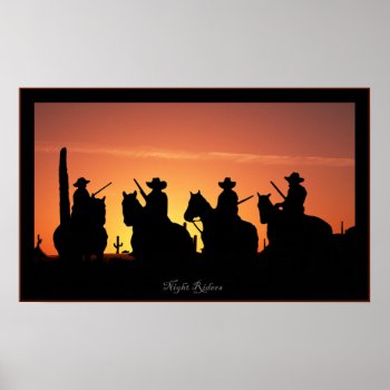 Night Riders Poster by bubbasbunkhouse at Zazzle