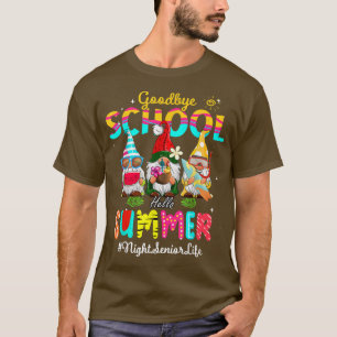 Night Senior Gnome Goodbye School Hello Summer T-Shirt