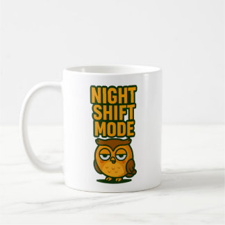 Night Shift Mode Sleepy Droopy Owl Cartoon Humor Coffee Mug