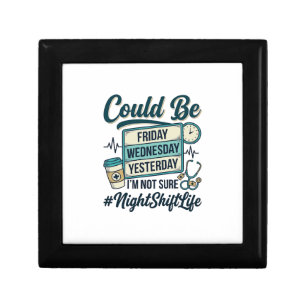 Night Shift Nurse Funny Could Be Friday Vector Des Gift Box