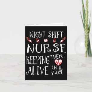 Night Shift Nurse Funny Nursing Hostal Funny Rn Qu Card