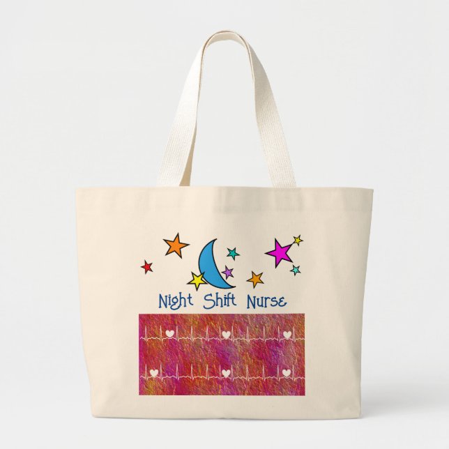 Night Shift Nurse Large Tote Bag (Front)