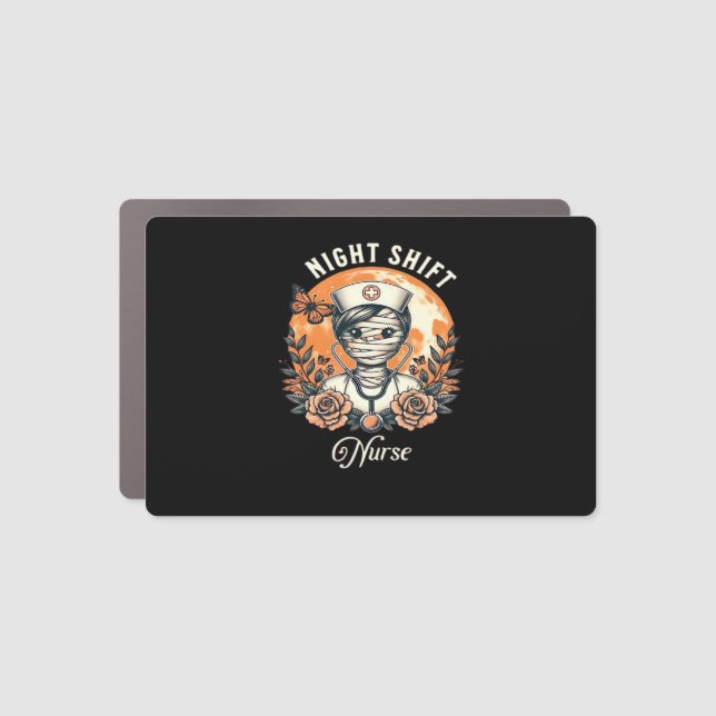 Night Shift Nurse Mummy Halloween Healthcare Flora Car Magnet (Front)