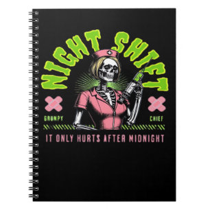 Night Shift Nurse - National Nurse Week Gift Ideas Notebook
