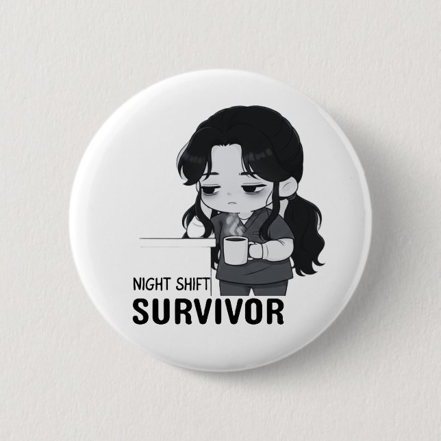Night Shift Survivor Relatable Chibi Nurse Illustr Button (Front)