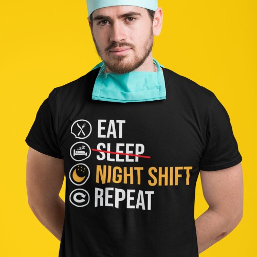 Night Shift Worker Funny Saying T_Shirt