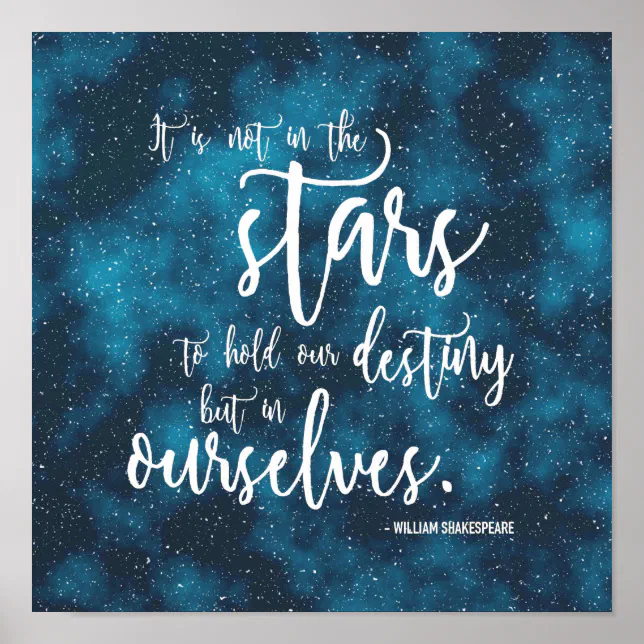 Night Sky Shakespeare Destiny Quote Poster Zazzle