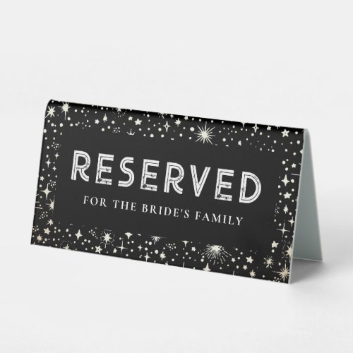 Night Sky Stars Black Wedding Reserved Table Tent Sign