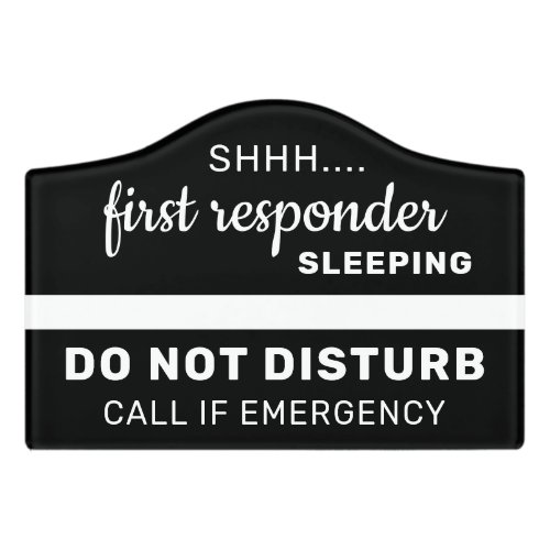 Night Worker Sleeping White Line Emergency Medial Door Sign