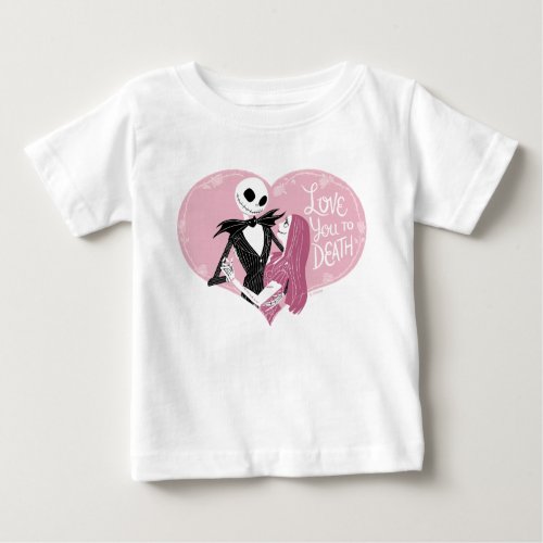 Nightmare Before Christmas  Love You To Death Baby T_Shirt