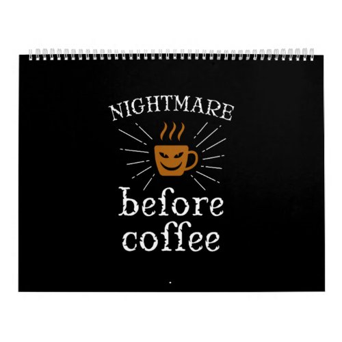 nightmare before coffee calendar