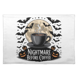 Nightmare Before Coffee Halloween Cloth Placemat
