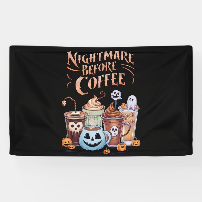 Nightmare Before Coffee Pumpkin Spice Halloween Banner (Horizontal)