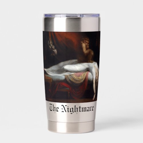 Nightmare by Henry Fuseli Gothic Macabre Dark Art Insulated Tumbler