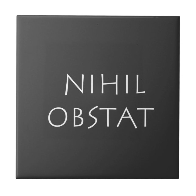 Nihil obstat ceramic tile (Front)
