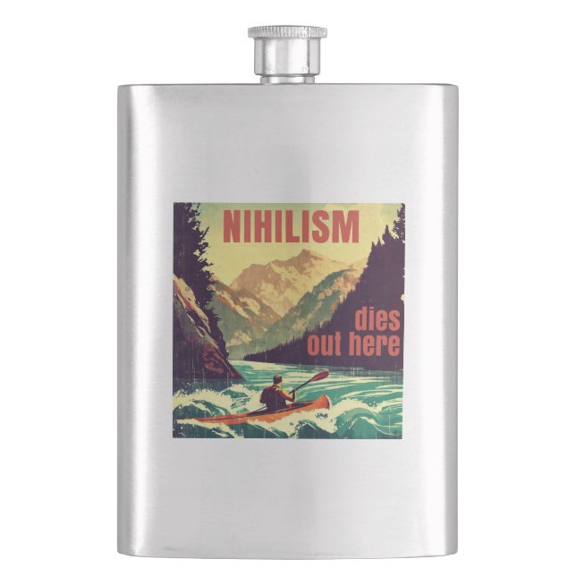 Nihilism Dies Out Here Kayaking Flask (Front)