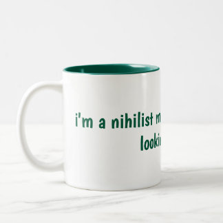 nihilist misanthrope humanity dark cynical Two-Tone coffee mug