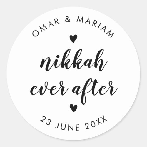Nikkah Ever After Elegant Quote with Black Text  Classic Round Sticker