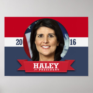 NIKKI HALEY 2016 POSTER