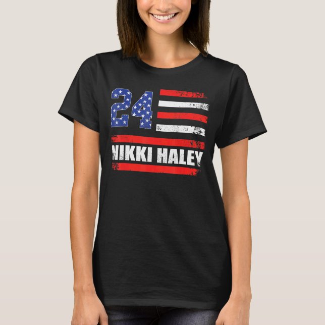 Nikki Haley 2024 American Flag USA Flag 1 T-Shirt (Front)