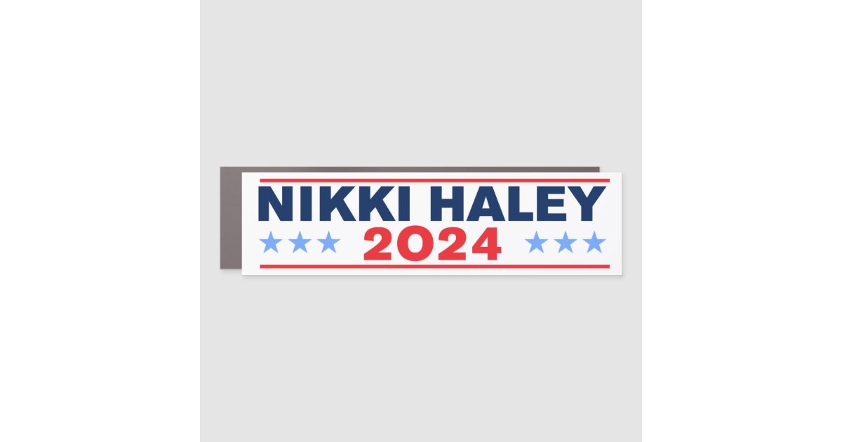 Nikki Haley 2024 Bumper Car Magnet Zazzle
