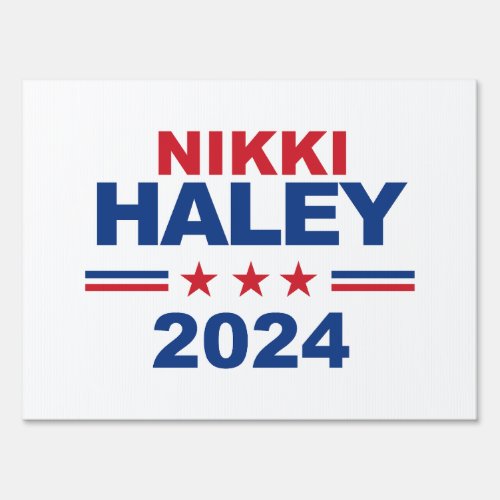 Nikki Haley 2024 Sign
